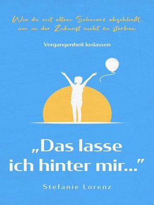 cover image of Vergangenheit loslassen